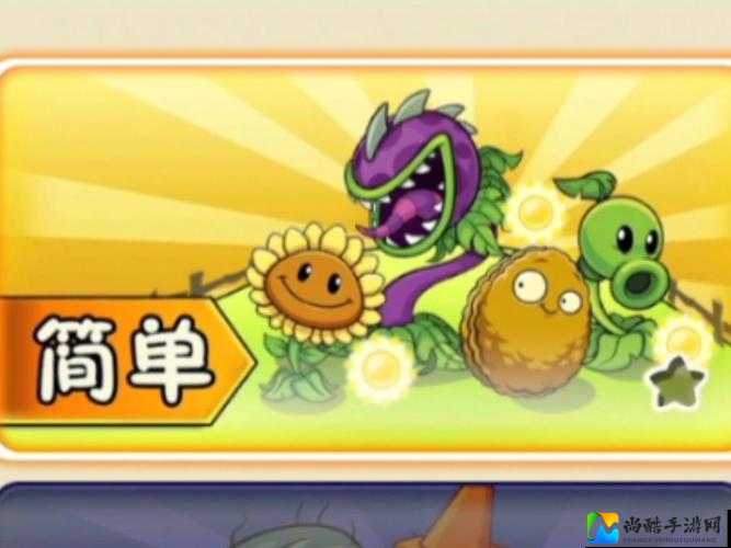 植物大战僵尸2新地图炸裂上线！零氪党必看的5大新兵种暴击攻略